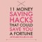 11 Money Saving ‘Life Hacks’ That Could Save You A Fortune